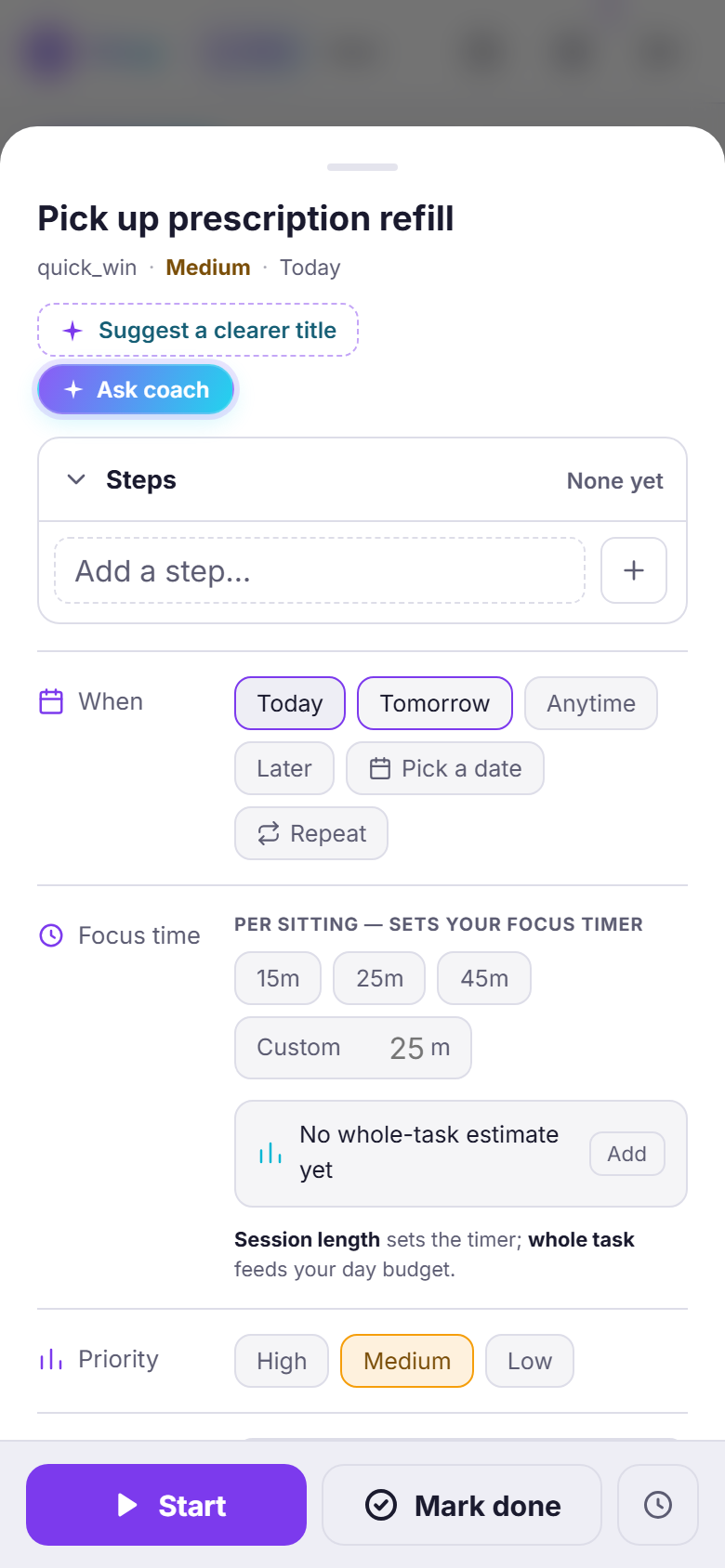 An open task in Onzy showing a Steps section, an Ask coach button, When options such as Today and Tomorrow, focus-time lengths, Priority, and Start and Mark done buttons.